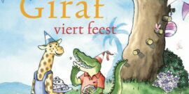 feest prentenboek Giraf viert feest, prentenboek feest
